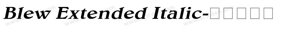 Blew Extended Italic字体转换